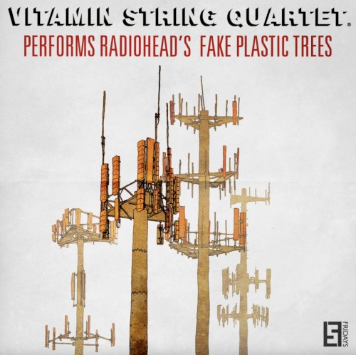 VSQ Performs Radiohead's Fake Plastic Trees