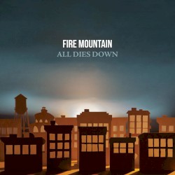 All Dies Down