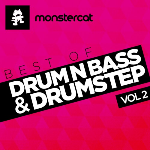 Monstercat – Best of DnB & Drumstep, Vol. 2