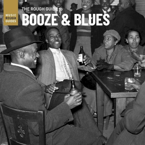 The Rough Guide to Booze & Blues