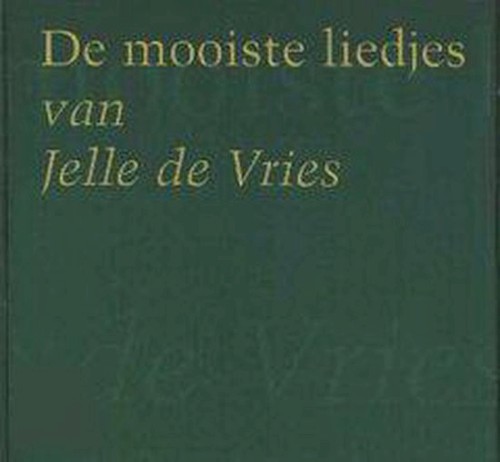 De mooiste liedjes van
