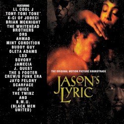 Jason’s Lyric: The Original Motion Picture Soundtrack