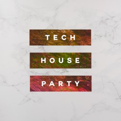 Tech House Party