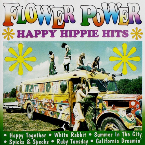 Flower Power - Happy Hippie Hits