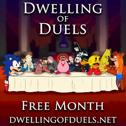 Dwelling of Duels 2022-08: Free Month
