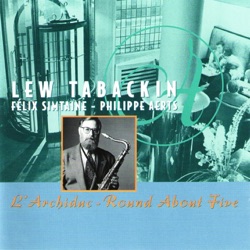 L'Archiduc - Round About Five
