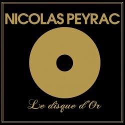 Nicolas Peyrac, le disque d’or