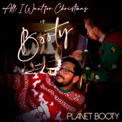 All I Want for Christmas is Booty