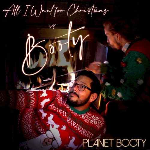 All I Want for Christmas is Booty