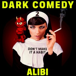 Dark Comedy, Vol. 2