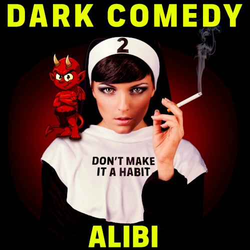 Dark Comedy, Vol. 2
