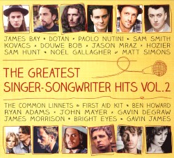 The Greatest Singer‐Songwriter Hits, Vol. 2