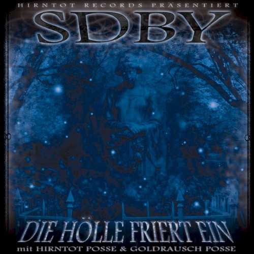 Die Hölle friert ein