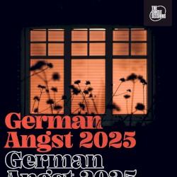 German Angst 2025 by The Circle Session