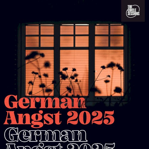 German Angst 2025 by The Circle Session