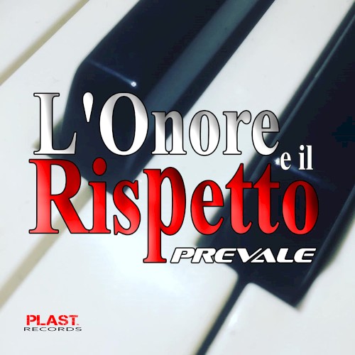 L'Onore e il Rispetto