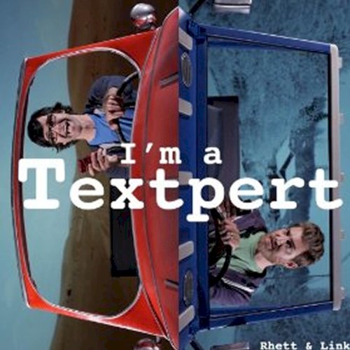 I’m a Textpert (Rap Battle)