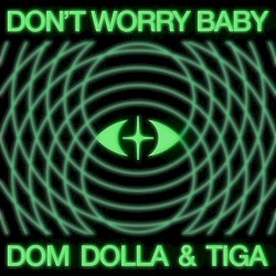Don’t Worry Baby