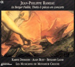 Le Berger Fidèle, Thétis & pièces en concerts