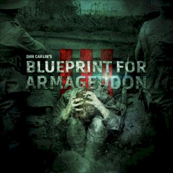 Dan Carlin's Hardcore History #52, “Blueprint for Armageddon III”