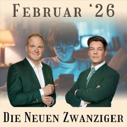 Die Neuen Zwanziger #02/26, „Social Media Verbot, Epstein-Klasse, Krieg, Reichtumspolitik, Berlinale, Bibi, AfD Nostalgie“