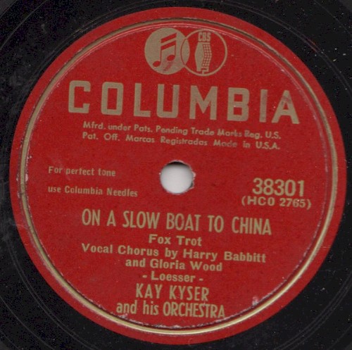 On a Slow Boat to China / In a Market Place of Old Monterey