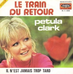 Le Train du retour / Il n’est jamais trop tard