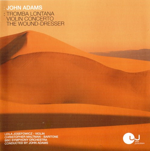 Tromba Lontana / Violin Concerto / The Wound Dresser