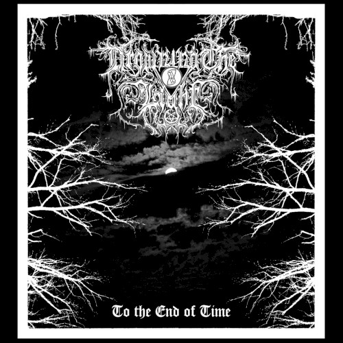 To the End of Time