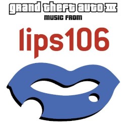 Grand Theft Auto III: Music from Lips 106