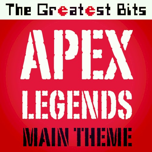 Apex Legends Main Theme