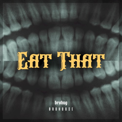 Eat That