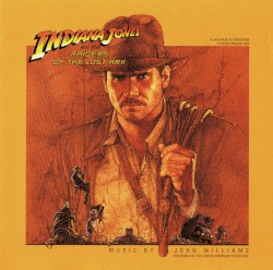 Indiana Jones and the Raiders of the Lost Ark (Original Motion Picture Soundtrack)
