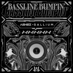 Bassline Bumpin'
