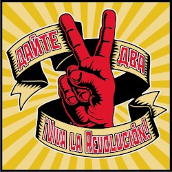 Viva la Revolucion!