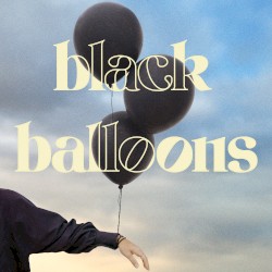 Black Balloons