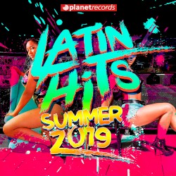 Latin Hits Summer 2019: 40 Latin Music Hits (2019)