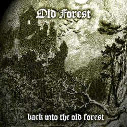 Back into the Old Forest