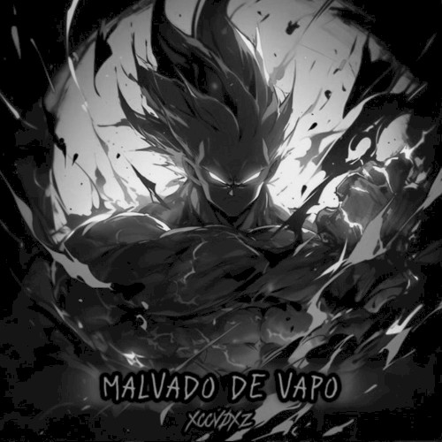 MALVADO DE VAPO