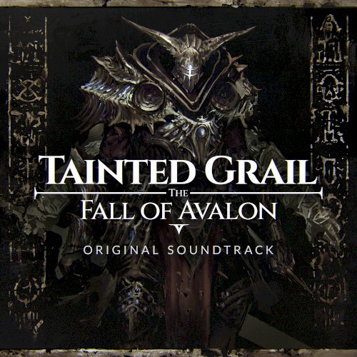 Tainted Grail: The Fall of Avalon – Original Soundtrack