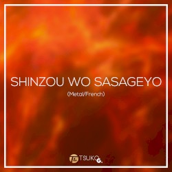 Shinzō wo Sasageyo! (Metal/French)