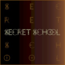 Secret School
