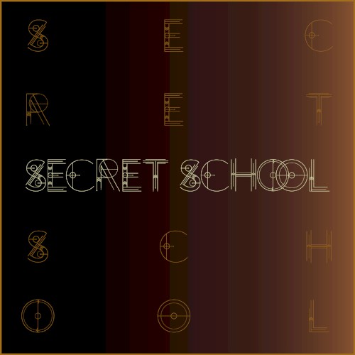 Secret School