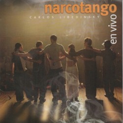 Narcotango en vivo