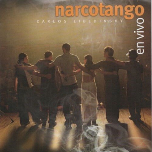 Narcotango en vivo
