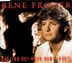 Calling Out Your Name / Nobody Else