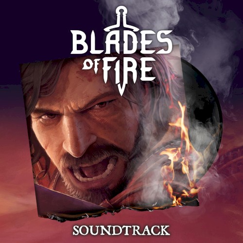 Blades of Fire (Original Soundtrack)