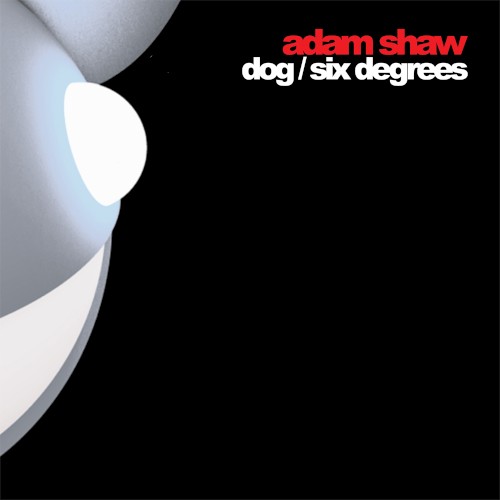 Dog / Six Degrees