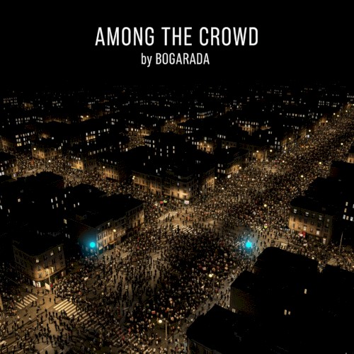Among the Crowd