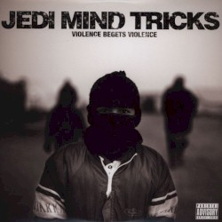 Violence Begets Violence